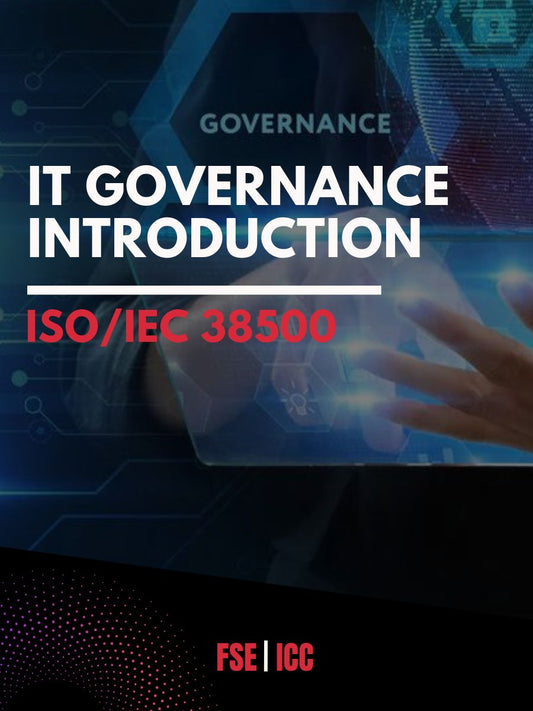 An Introduction Course for ISO/IEC 38500 IT Governance