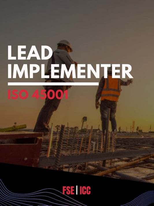 A Course for ISO 45001 Lead Implementer