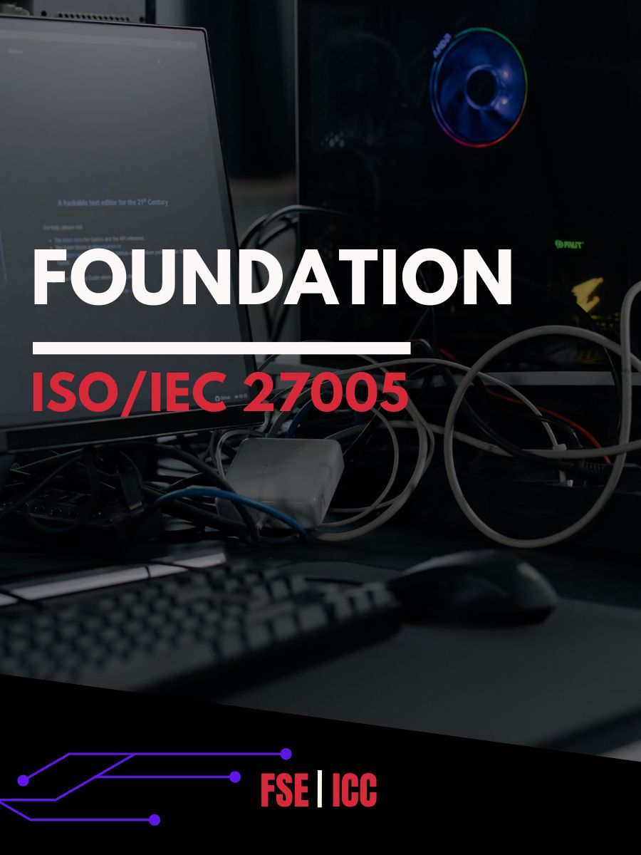 ISO/IEC 27005 Information Security Risk Management Foundation
