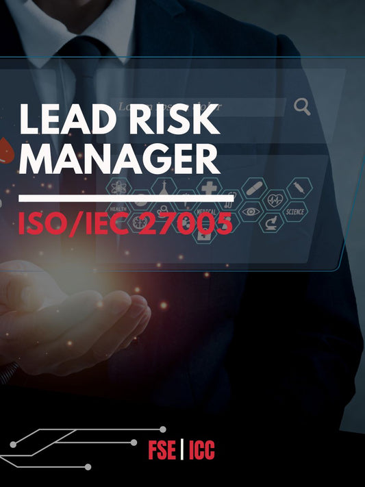 A Course for ISO/IEC 27005 Lead Risk Manager