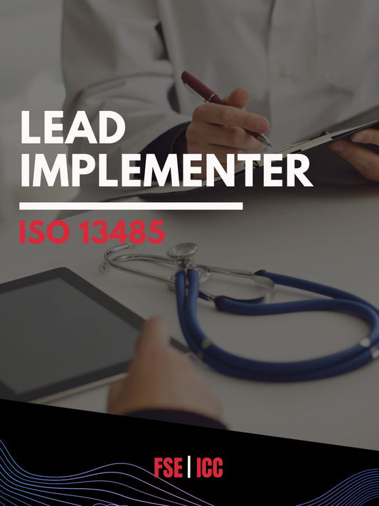 ISO 13485: Medical Devices Quality Management System Lead Implementer