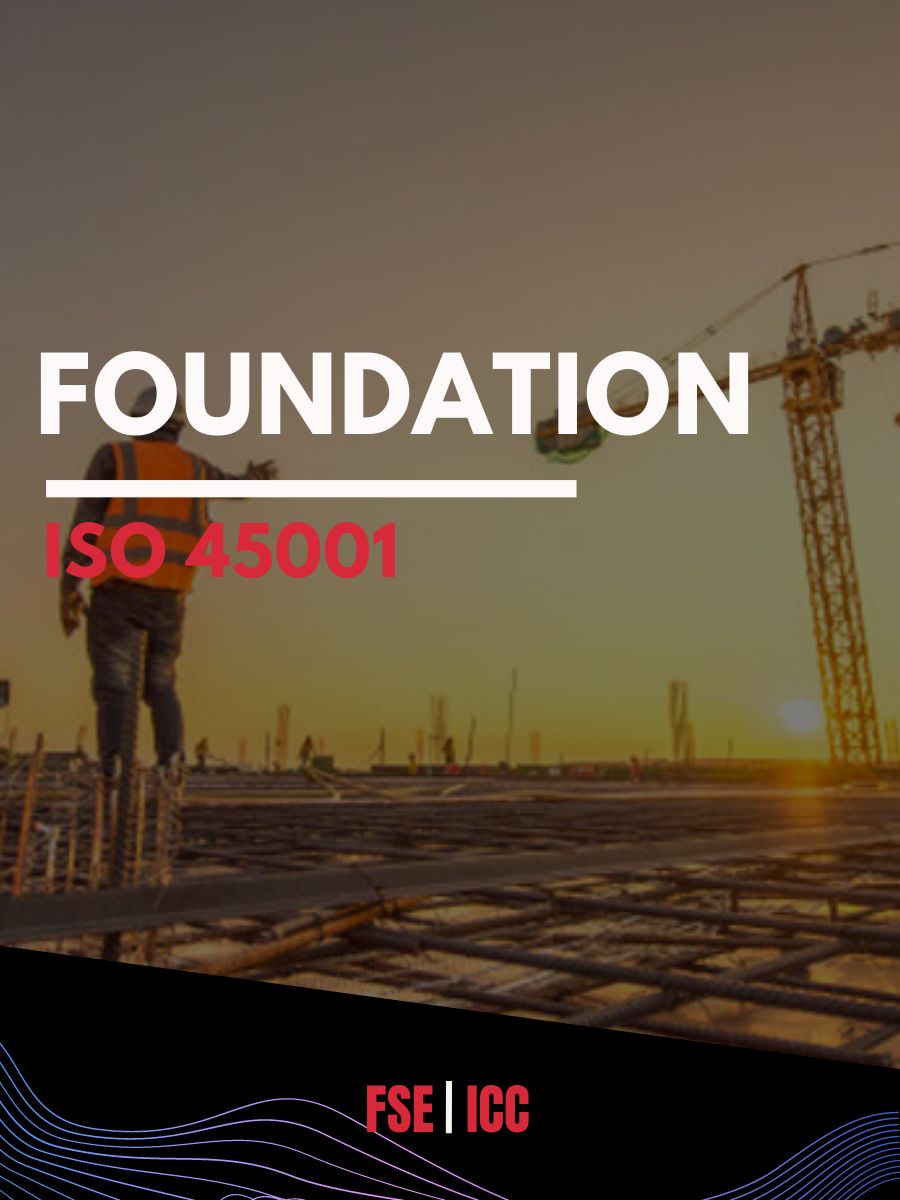 A Foundation Course for ISO 45001