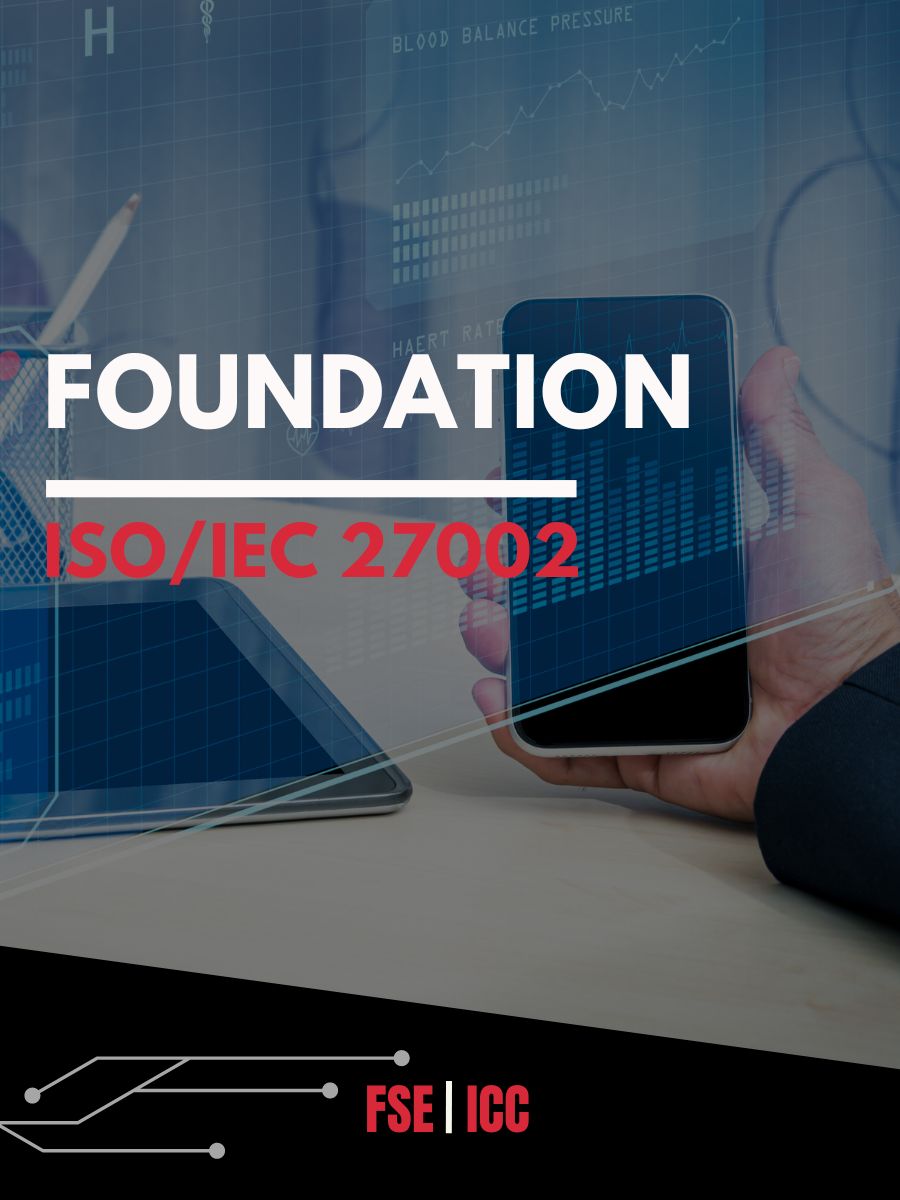 A Foundation Course for ISO/IEC 27002