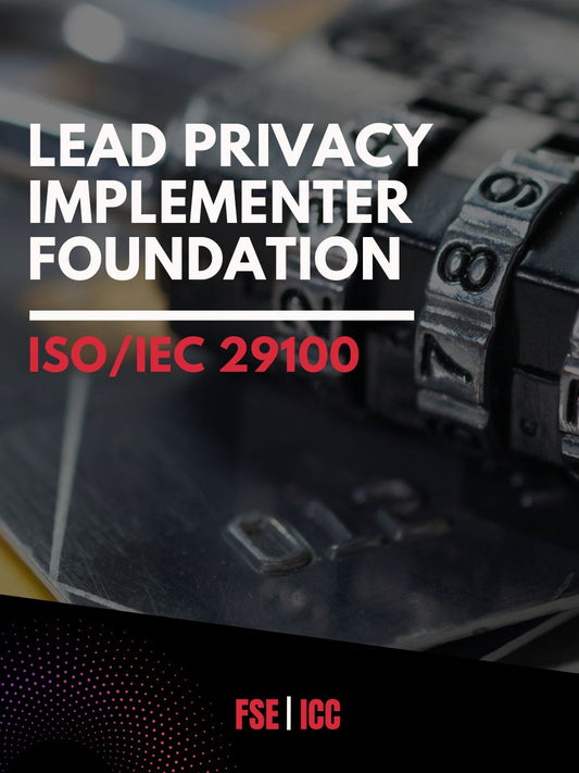 ISO/IEC 29100: Lead Privacy Implementer Foundation