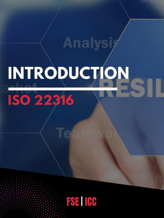 An Introductory Course for ISO 22316